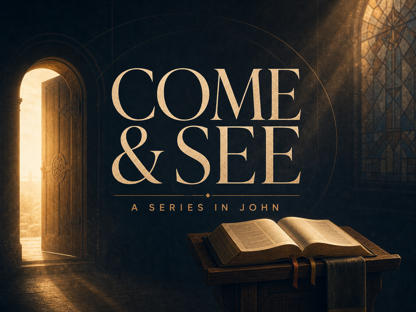 Come & See sermon series art